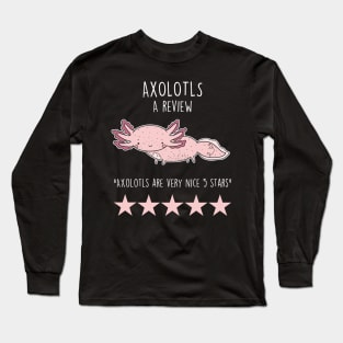 Axolotl Review Long Sleeve T-Shirt